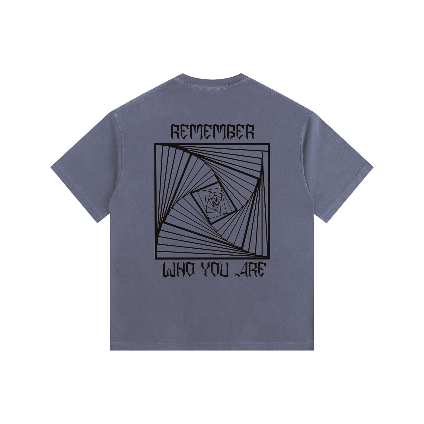 REMBEMBER WHO YOU ARE OVERSIZED T-SHIRT
